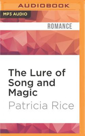 Digital The Lure of Song and Magic Patricia Rice
