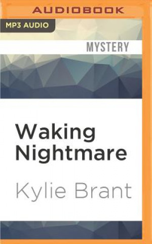 Digital Waking Nightmare Kylie Brant