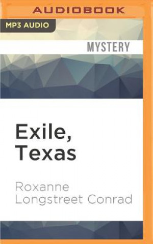 Digitale Exile, Texas Roxanne Longstreet Conrad