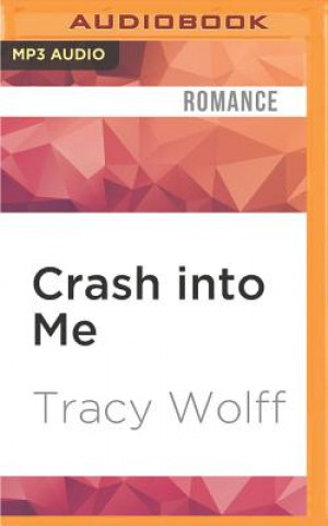 Digital Crash Into Me Tracy Wolff