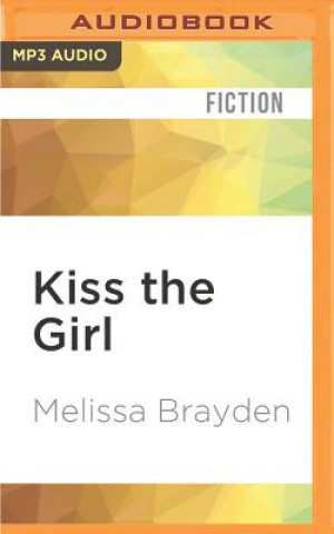 Digital Kiss the Girl Melissa Brayden