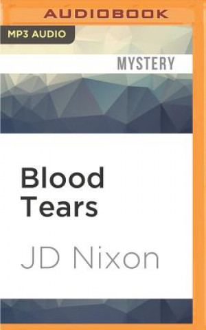 Digital Blood Tears Jd Nixon