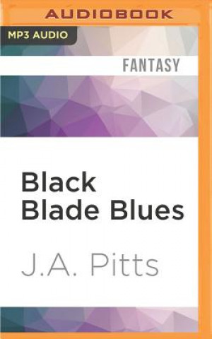 Digital Black Blade Blues J. a. Pitts