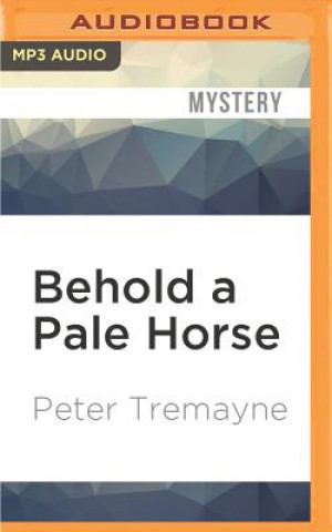 Digital Behold a Pale Horse Peter Tremayne