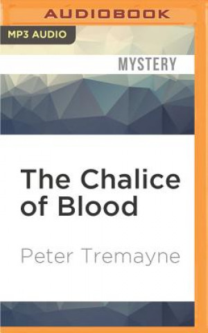 Digital The Chalice of Blood Peter Tremayne