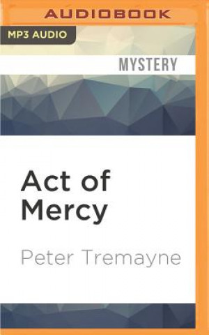 Digital Act of Mercy Peter Tremayne