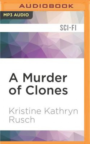 Digital A Murder of Clones: (Retrieval Artist Universe) Kristine Kathryn Rusch