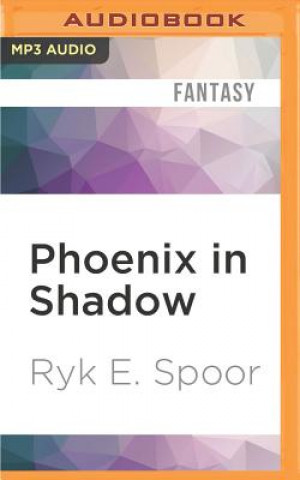 Digitale Phoenix in Shadow Ryk E. Spoor