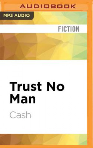 Numérique Trust No Man Cash