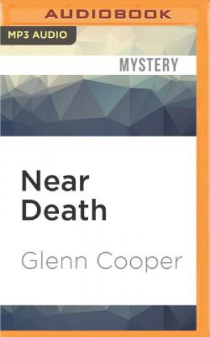 Digital Near Death: A Thriller Glenn Cooper