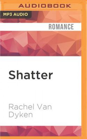 Digital Shatter Rachel Van Dyken