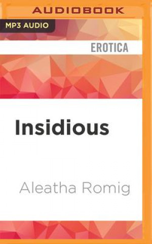 Digital Insidious Aleatha Romig