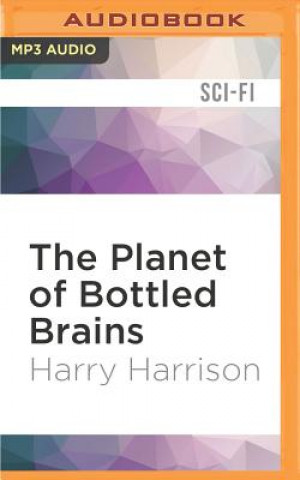 Digitale The Planet of Bottled Brains Harry Harrison