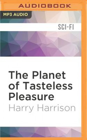Digital The Planet of Tasteless Pleasure Harry Harrison