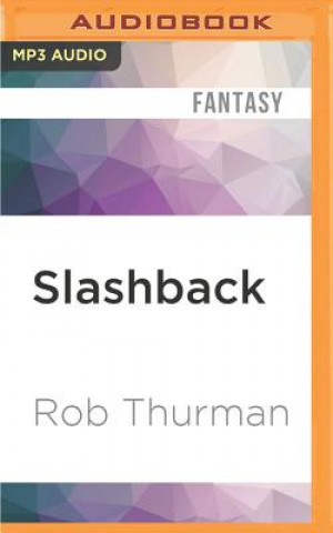 Digital Slashback Rob Thurman