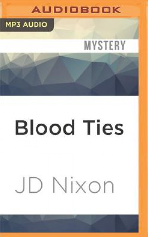 Digital Blood Ties Jd Nixon