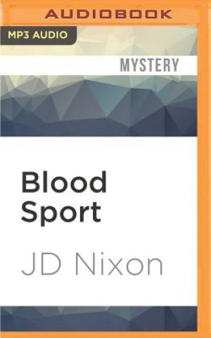 Digital Blood Sport Jd Nixon