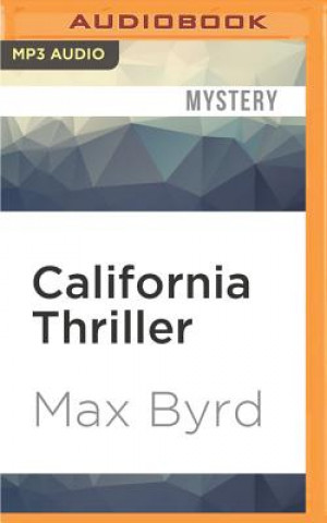 Digital California Thriller Max Byrd