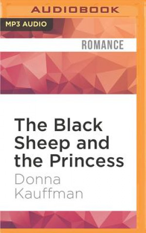 Digital The Black Sheep and the Princess Donna Kauffman