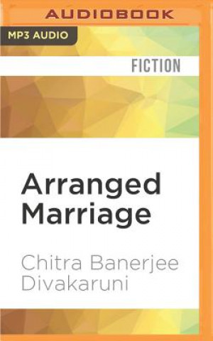 Digital Arranged Marriage: Stories Chitra Banerjee Divakaruni