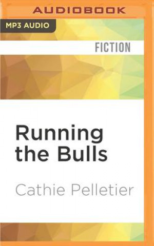 Digital Running the Bulls Cathie Pelletier