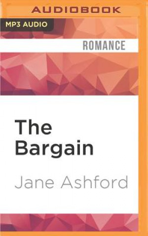 Digital The Bargain Jane Ashford