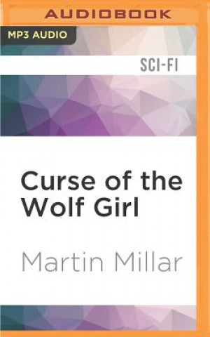 Digital Curse of the Wolf Girl Martin Millar