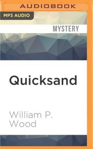 Digital Quicksand William P. Wood