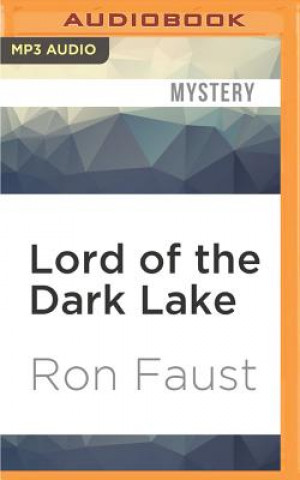 Digital Lord of the Dark Lake Ron Faust