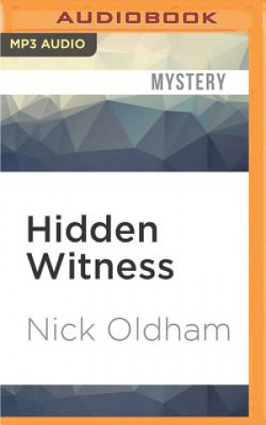 Digital Hidden Witness Nick Oldham