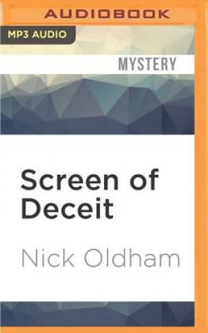 Numérique Screen of Deceit Nick Oldham