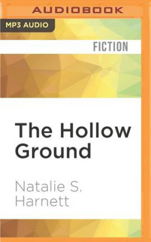 Digital The Hollow Ground Natalie S. Harnett