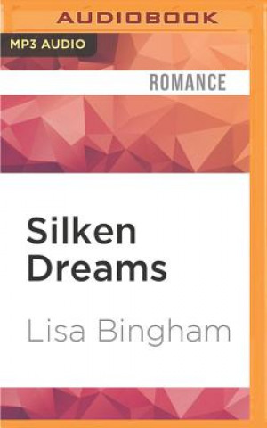 Digital Silken Dreams Lisa Bingham