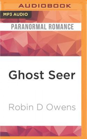 Digital Ghost Seer Robin D. Owens