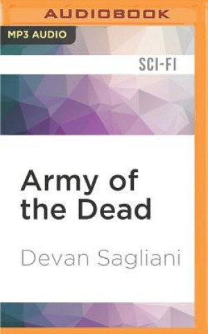 Digital Army of the Dead Devan Sagliani