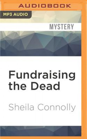 Digital Fundraising the Dead Sheila Connolly