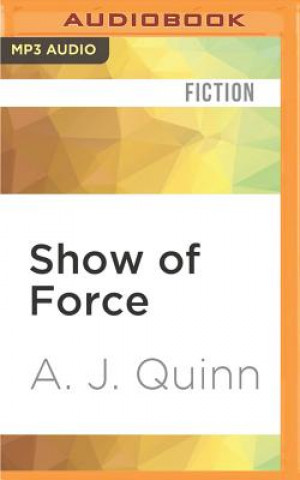 Numérique Show of Force A. J. Quinn