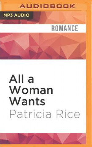 Digital All a Woman Wants Patricia Rice