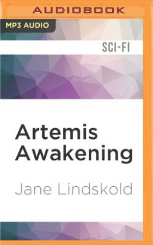 Digital Artemis Awakening Jane Lindskold