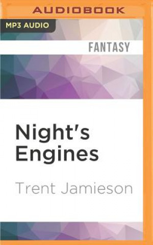 Digital Night's Engines Trent Jamieson