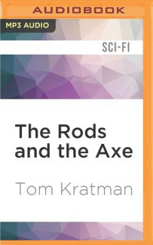 Digital The Rods and the Axe Tom Kratman