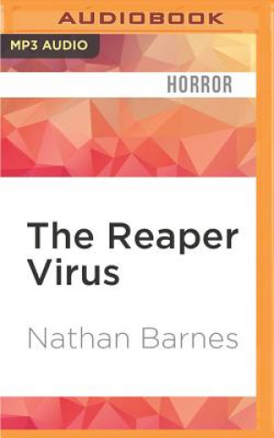 Digital The Reaper Virus Nathan Barnes