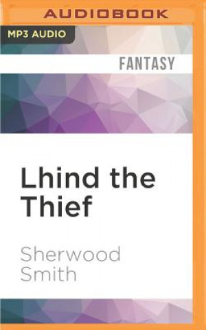 Digital Lhind the Thief Sherwood Smith