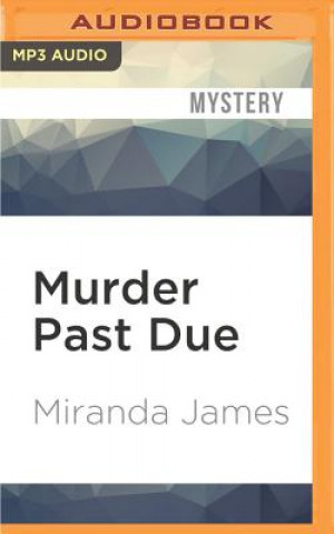 Audio Murder Past Due Miranda James