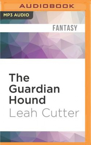 Digital The Guardian Hound Leah Cutter