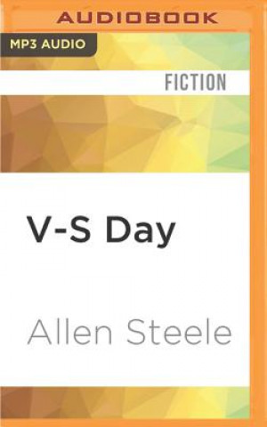 Digital V-S Day Allen Steele