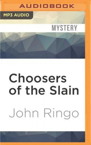 Digital Choosers of the Slain John Ringo