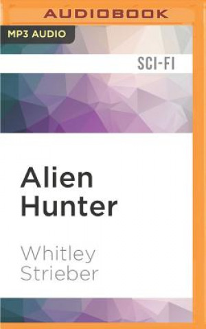 Digital Alien Hunter Whitley Strieber