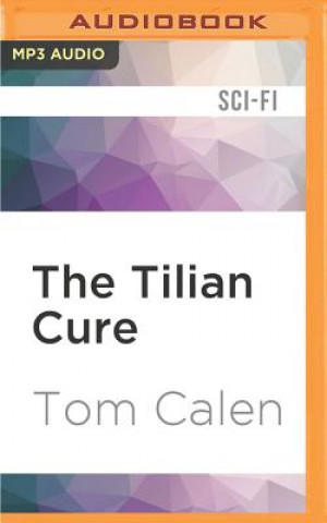 Digital The Tilian Cure Tom Calen