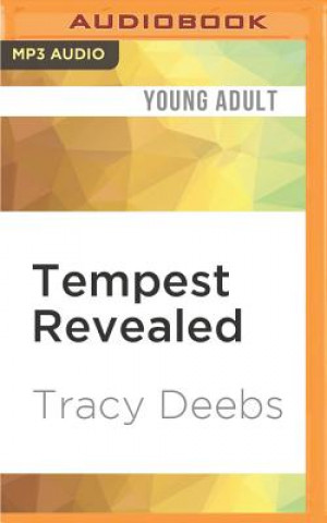 Audio Tempest Revealed Tracy Deebs